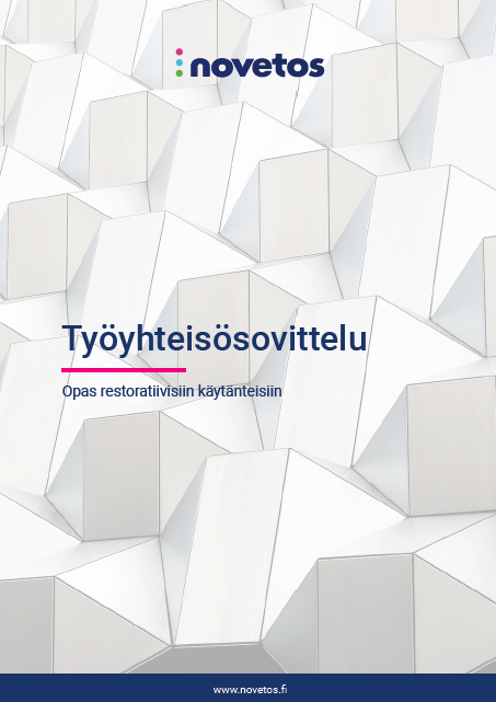 Työyhteisösovittelu - opas restoratiivisiin käytänteisiin